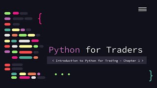 Python for Traders -  Crash Course - Ultimate Guide 2024 Wealth