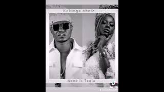 Nono ft Teqla KALUNGA OHOLE