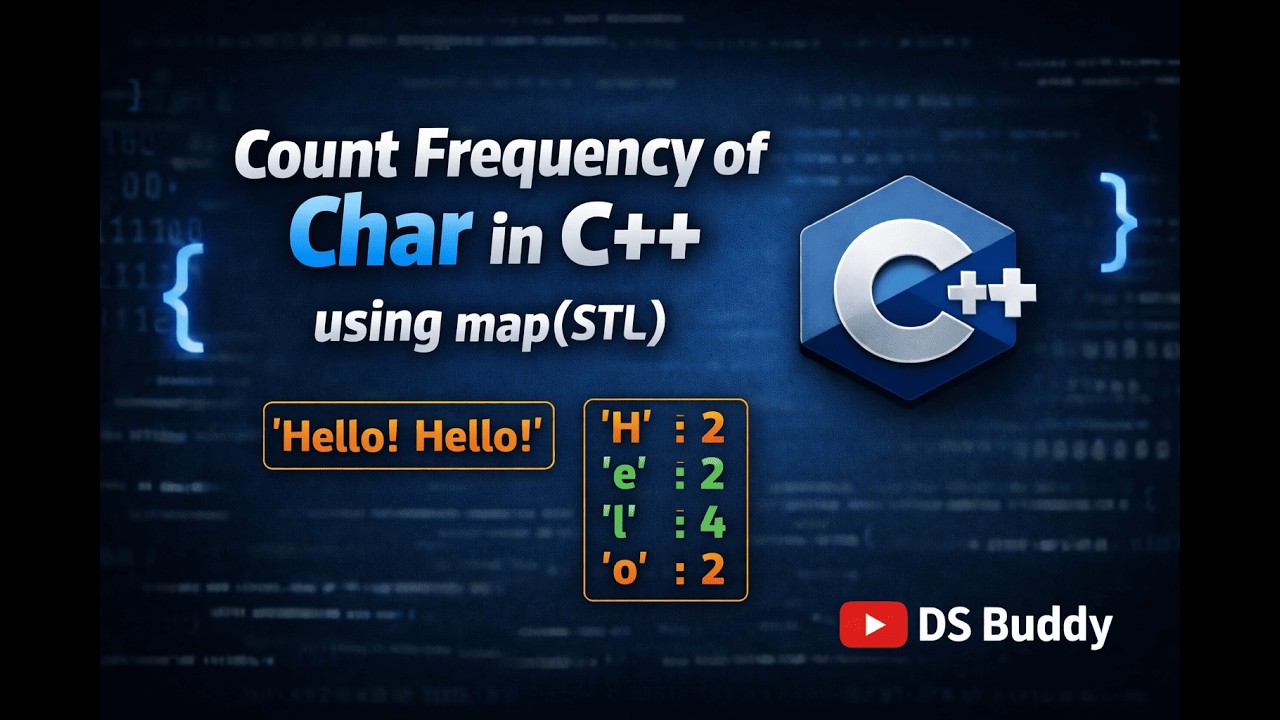 Count frequency of char in string using C++ | map approch | STL - YouTube