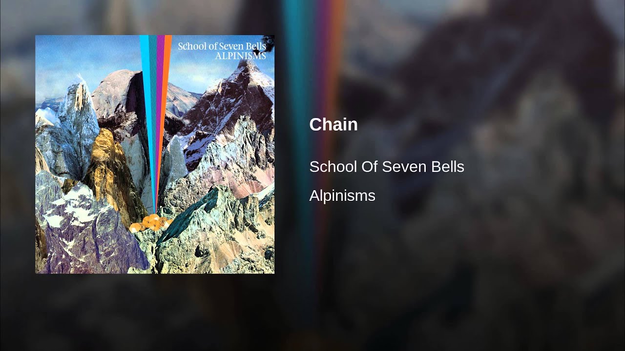 School of Seven Bells – Chain Lyrics | Genius Lyrics