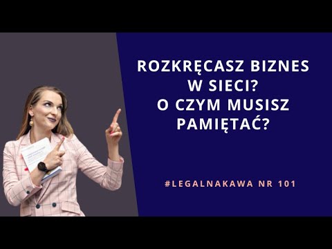 O czym trzeba pamiętać, gdy przenosimy biznes do internetu.