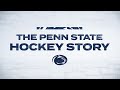 2023-24 Penn State Hockey Story | Episode 1