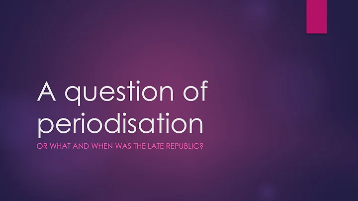 Classics in the Classroom: Late Republic Overview