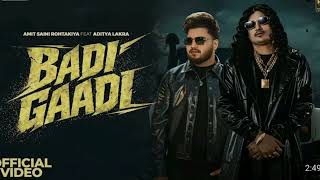 Badi gaadi #Amit saini rohtakiya feat aditya lakra song #new haryanvi song #( official song ) 