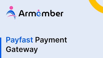 How to Integrate Payfast Payment Gateway with ARMember Plugin
