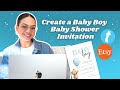 Create a Baby Boy Baby Shower Invitation in Minutes | Easy Templett Tutorial