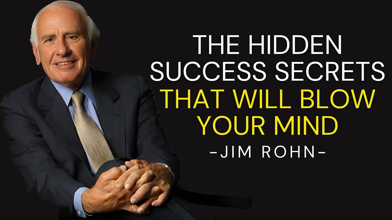 The Untold Secrets of Success Jim Rohn Motivation YouTube