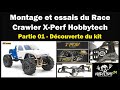 Montage et essais du crawler xperf de chez hobbytech  partie 01 avec la dcouverte du kit