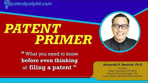 Patent Primer 1: Introduction to Patenting