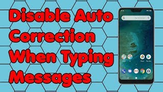 How to Disable Auto Correction When Typing Messages on a Android Phone screenshot 5