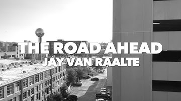 The Road Ahead (Official Music Video)