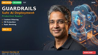 Safe AI Deployment: AWS Bedrock Guardrails Explained