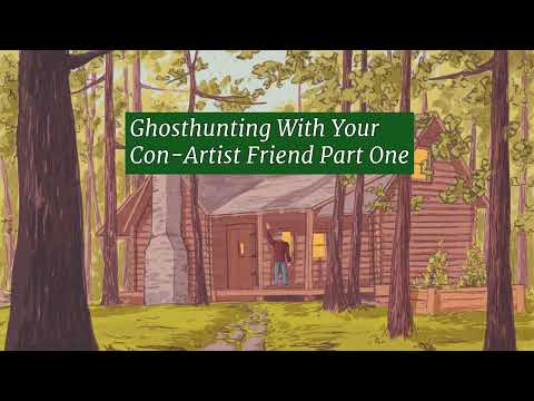 Ghosthunting With Your Con Artist Friend Part One - M4A - Mistaken Identity - Friends to Lovers -