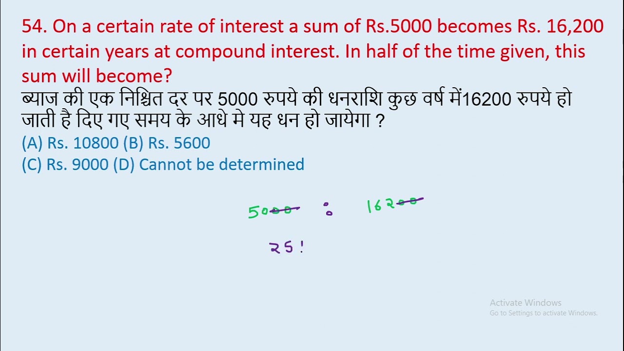 54. On a certain rate of interest a sum of Rs.5000 becomes Rs. 16,200 ...