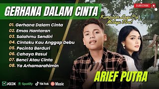 Download lagu GERHANA DALAM CINTA -  Arief Putra Ft Ovhi Firsty | EMAS HANTARAN | POP MELAYU TERPOPULER 2025