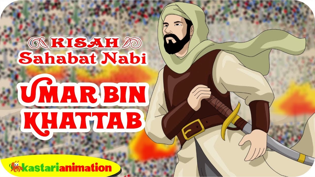 KEMULIAAN UMAR BIN KHATTAB Kisah Sahabat Nabi Kastari Animation