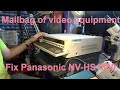 A postbag of video equipment, repair a Panasonic NV-HS1000 S-VHS.
