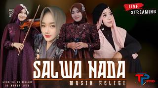 🔴 QASIDAH MODERN SALWA NADA  PIMP. MB SALWA BIOLA WA. 0882 3387 6323 - TP PRO SHOOTING
