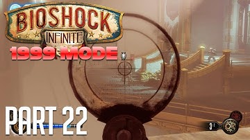 [22] Bioshock Infinite 1999 Mode - Two Turrets
