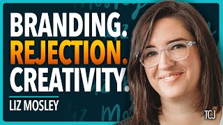 Overcoming Creative Rejection With Liz Mosley