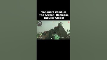 The Archon Rampage Inducer Easter Egg Guide - How to activate Rampant Inducer in Vanguard Zombies!