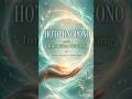 Ho'oponopono with intention setting| Heal Yourself