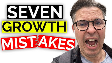 7 Mistakes to Avoid When It Comes to Growth (Scale up your business)