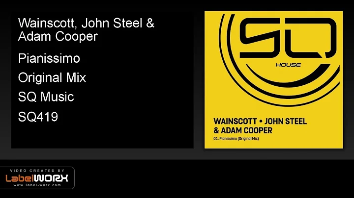 Wainscott, John Steel & Adam Cooper - Pianissimo (Original Mix)
