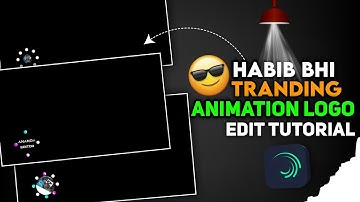 Habib Bhi Viral Animation Logo Editing Tutorial #viralvideo