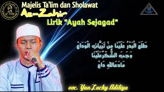 Yan Lucky Az-Zahir _ Thola'al Badru'alaina (Ayah Sejagad) | full lirik