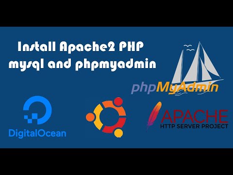 Install Apache, MySQL, PHP (LAMP) And Phpmyadmin On Ubuntu 18.04 In Digital Ocean