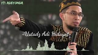 story wa terbaru ustadz adi hidayat sedih menyentuh hati