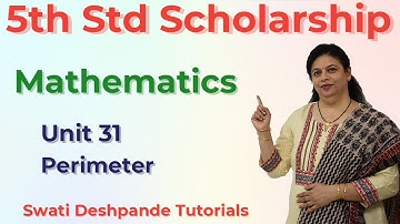 Scholarship 5th Std Mathematics - Unit 31 Perimeter