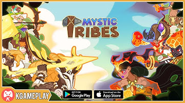 Mystic Tribes Gameplay Android iOS