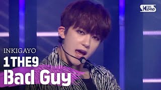 1THE9(원더나인) - Bad Guy @인기가요 inkigayo 20200719