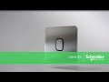 Lisse Screwless Deco Light Switches by Schneider Electric - Range Presentation Lisse Screwless Deco Light Switches by Schneider Electric - Range Presentation