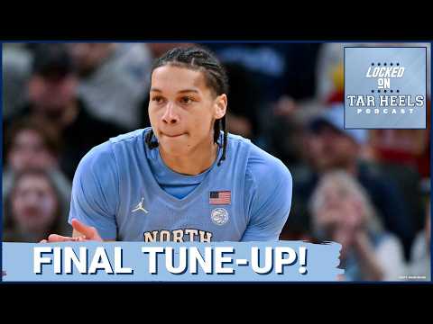 Locked On Tar Heels - UNC Basketball Aims To Answer Questions In Exhibition vs. Charlotte