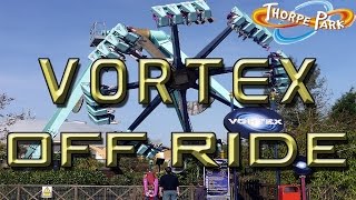 Vortex - Thorpe Park - Off Ride