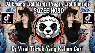 Download lagu DJ EMANG LAGI MANJA PENGEN LAGI DI MANJA || SQZEE NOSO VIRAL TIKTOK TERBARU π₯π₯π₯ 2025