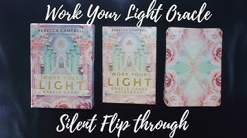 Work Your Light Oracle Cards, unboxing and complete pack flip through, silent, ASMR