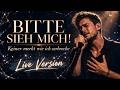 Bitte sieh mich – Live Version | Wenn starke Menschen leise zerbrechen