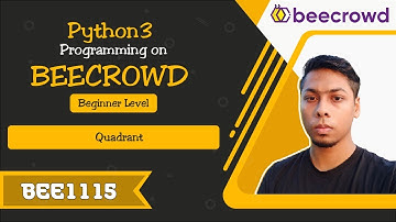 BEE 1115 - Quadrant Solution | Python3 Programming on Beecrowd Beginner Day 56