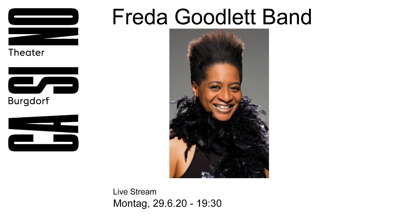 Freda Goodlett Band - Roof Top Concert @ Casino Theater Burgdorf
