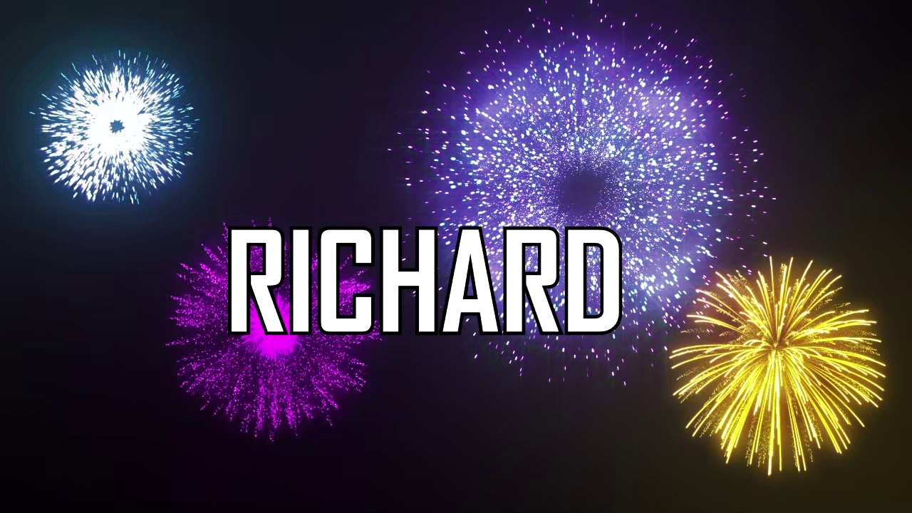 Joyeux Anniversaire Richard Youtube Joyeux Anniversaire Richard Youtube