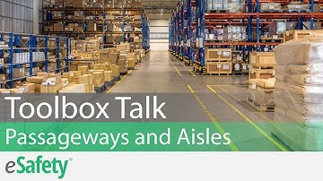 2 Minute Toolbox Talk: Walking-Working Surfaces - Passageways and Aisles