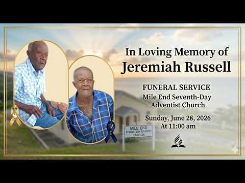 HOMEGOING SERVICE OF JEREMIAH RUSSELL 🕊️
