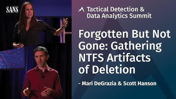Forgotten But Not Gone: Gathering NTFS Artifacts of Deletion - SANS Tactical Detection Summit 2018