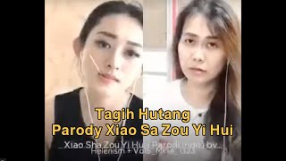 Tagih Hutang ke Iskandar Lie alias Mak Kepo!! Xiao Sa Zou Yi Hui Parody 《潇洒走一回》Helen Huang