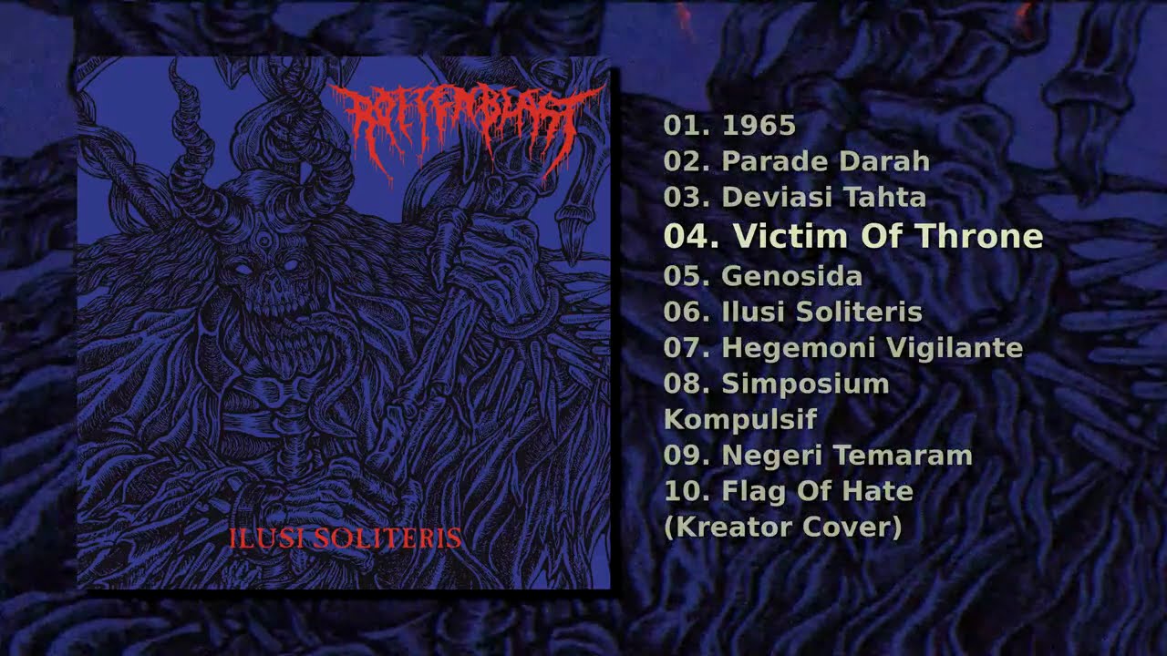 Rottenblast - Ilusi Soliteris (Full Album)