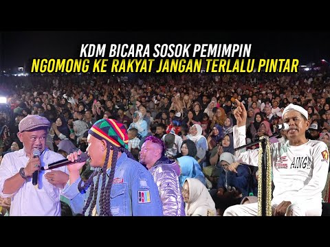 KDM BICARA SOSOK PEMIMPIN | NGOMONG KE RAKYAT JANGAN TERLALU PINTAR | DATANG HARUS BAWA KEBAHAGIAAN